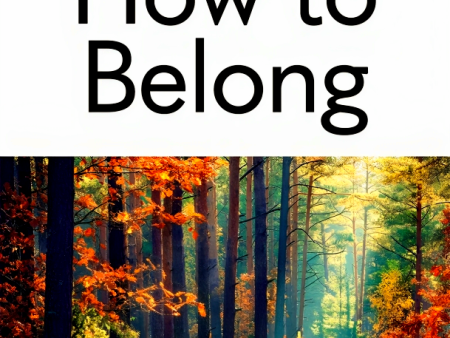 How To Belong For Sale