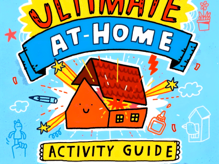 The Ultimate At-Home Activity Guide Hot on Sale