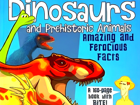 The Science Of Dinosaurs & Prehistoric Animals Online Hot Sale